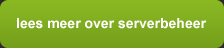 lees meer over serverbeheer